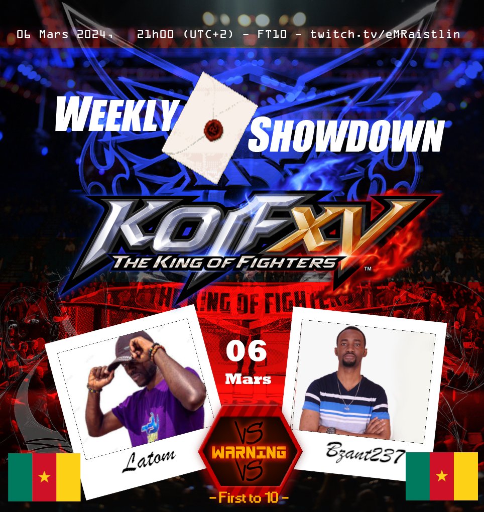 On m'a dit que vous aviez apprécié le niveau de jeu de nos amis camerounais, aussi ai-je demandé à <a href="/Le_Cyborg1/">cyborg</a> de me proposer des noms pour le #WeeklyShowdown #KOFXV

Il a eut l'amitié de demander à <a href="/Bzant2371/">Bzant237</a> et <a href="/LatomOfficiel/">LATOM officiel</a> 

Mercredi 06/03 à 21h

Sur twitch.tv/emraistlin