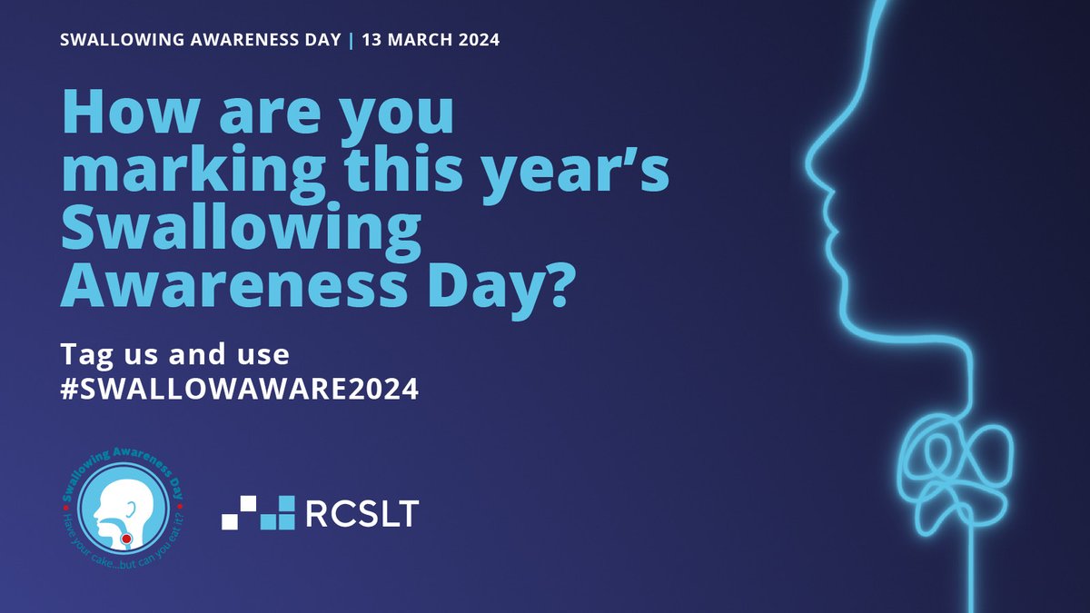 It’s Swallowing Awareness Day! If you’re joining us to highlight eating, drinking & swallowing difficulties today, please make sure you use the hashtag #Swallowaware2024 & tag @RCSLT – we’ll be reposting your activities throughout the day! #NHWeek @NHWeek