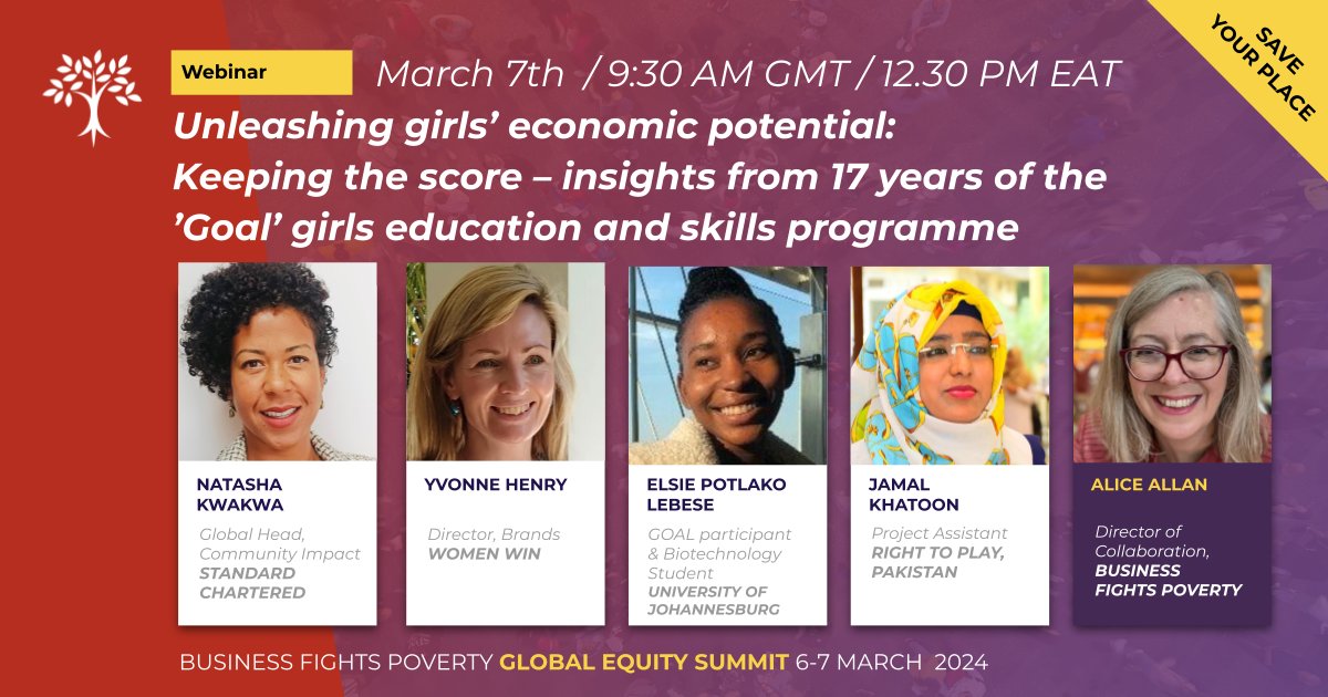 🗣️ We're pleased to announce these speakers for our Global Equity Summit webinar on unleashing girls' economic potential: Natasha Kwakwa @StanChart, Yvonne Henry @Women_Win, Elsie Potlako Lebese @go2uj, Jamal Khatoon @RightToPlayIntl. 🗓️ 7 March, 9:30 AM GMT / 12:30 PM EAT 🔗…