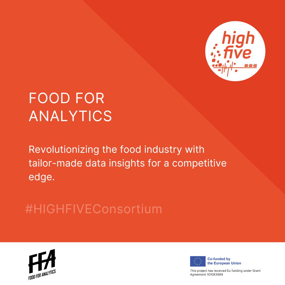 #HIGHFIVEConsortium Food for Analytics - transforming the food industry with cutting-edge data insights. Turning data into strategic wins with agility and innovation. They're crafting the future!📊 👉 foodforanalytics.com #EuropeanInitiative #I3Instrument #SS4AF
