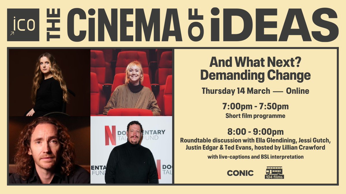 Join us on the #CinemaOfIdeas for a short film programme and roundtable discussion celebrating disabled filmmaking &amp; confronting the industry’s barriers and ableism.

🌐Online
🗓️14 March
🎫Pay what you can
🎧Captions, BSL &amp; audio description

tinyurl.com/COI-WhatNext