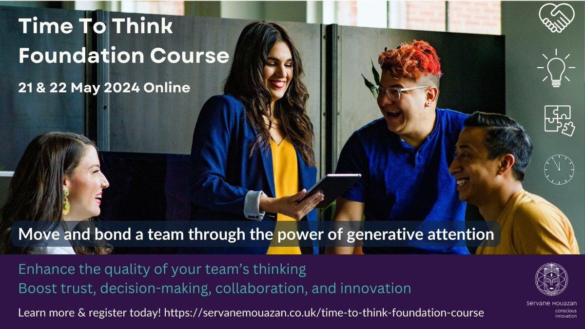 Transform your team: enhance the quality of your thinking, boost your decision-making, collaboration & innovation drive. Join the #TimeToThink Foundation course on 21 & 22 May 2024. Learn More & Register Today! servanemouazan.co.uk/time-to-think-… #ConsciousInnovation #ThinkingEnvironment