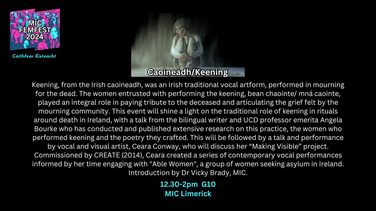 Day 3 of FemFest continues with 'Caoineadh/Keening'. The event will giva an insight to the traditional Irish vocal artfrom and the intergral role mná caointe played in mourning. See below to find out more! View the full programme at mic.ie/FemFest #FemFest2024