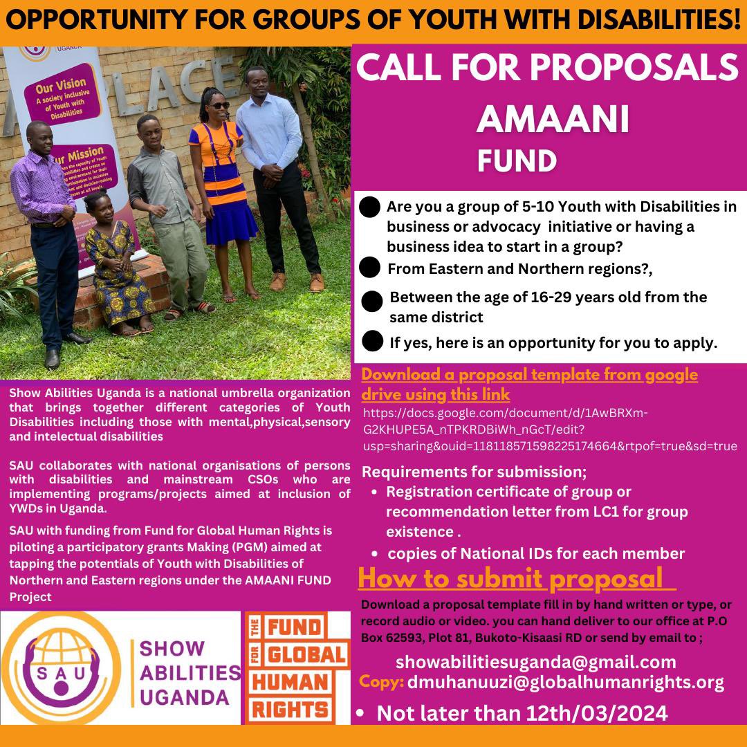 SAU under AMAANI FUND project calls for proposals from groups of Youth with Disabilities in business or any advocacy initiative. Use a link in this advert to access the proposal template. Deadline for submission of proposals: 12th/03/2023.