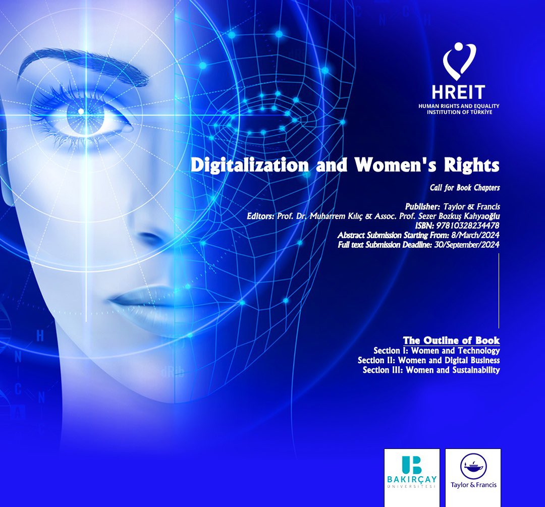 HREIT invites all valuable scholars and researchers to contribute to the upcoming project on Digitalization and Women’s Rights, with their articles.
🔗 tihek.gov.tr/en/call-for-bo…
@muharremkilic1
@tandfonline
@bakircayedu
#TİHEK #İnsanHakları #HumanRights