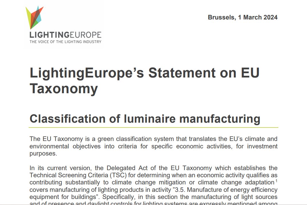 The manufacturing of #Lighting Products is not fully represented in the current EU #Taxonomy and this has created some uncertainty in the market. 
Our statement today clarifies how luminaires have to be considered under Taxonomy. 
bit.ly/49FKH7u