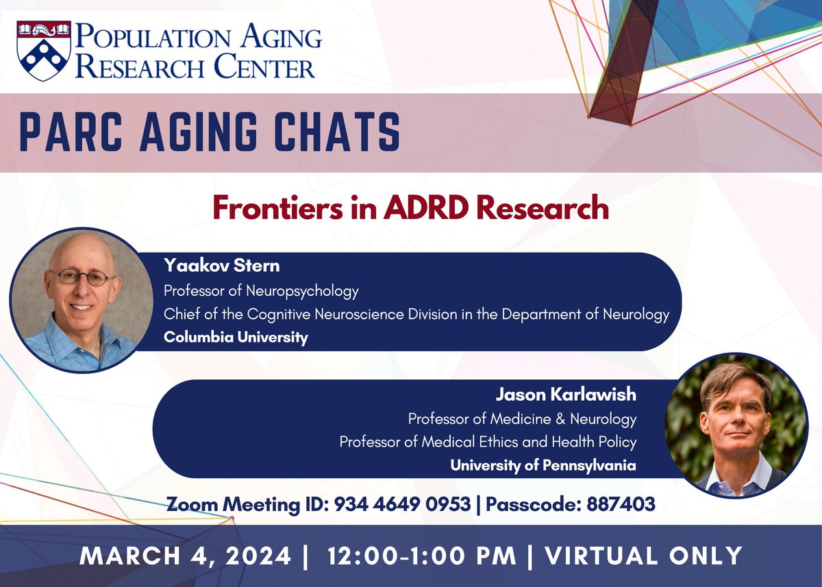 VIRTUAL only PARC AGING CHAT Monday from 12-1pm EST on Zoom With Yaakov Stern & Jason Karlawish ➡️ FRONTIERS in ADRD RESEARCH Zoom details in graphic @Yaakov_Stern @jasonkarlawish @ColumbiaAging @PhD_NBB @ColumbiaCPRC @PennLDI @Penn_Memory @PennMEHP @PennNeurology @PennAging