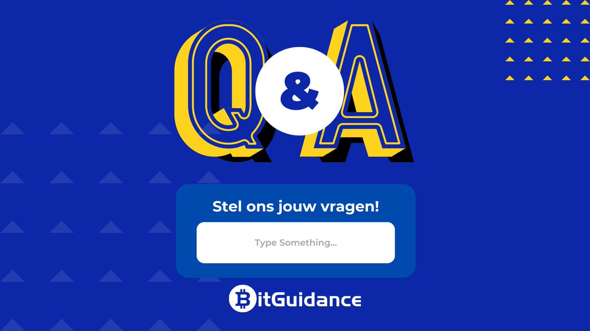 Vraag en Antwoord! 

Stel jouw crypto vragen en laat BitGuidance ze beantwoorden. 👇

#CryptoQA #BitGuidance