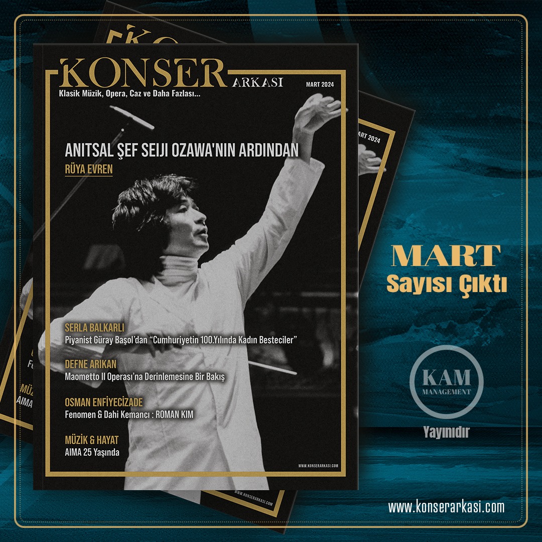 ‼️Konser Arkası Müzik Dergisi  Mart Sayısı Yayında ‼️
konserarkasi.com/3d-flip-book/m…
#konserarkasıklasikmüzikdergisi
#konserarkası
#müzik
#dergi
#klasikmüzik
#konser
#klasikmüzikkonseri
#bale
#opera
#köşeyazısı
#röportaj
#müzikyazarı
#müzikolog
#piyano
#keman
#kammanagement
#kammediapr