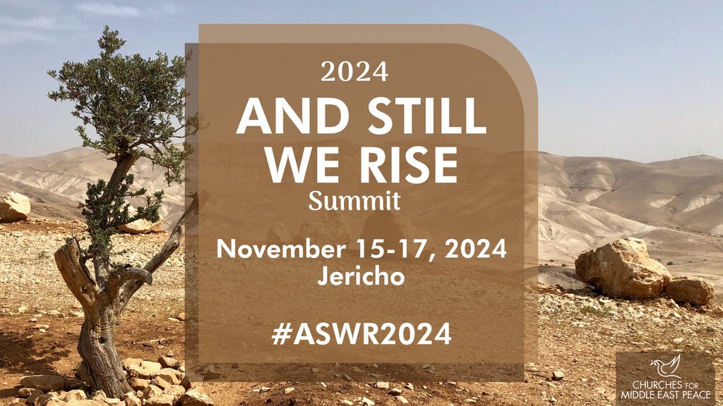 Save the date! The 2024 ASWR summit in Jericho is open to Christians from the Middle East, the United States, and the int'l community. Come together, elevate voices of women pursuing peace. Registration coming soon! l8r.it/ANf2

#AndStillWeRise #ASWR2024 #CMEPElevates