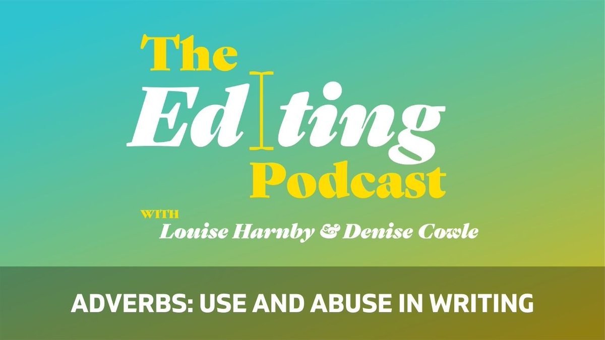 On The Editing Podcast: In this episode, we talk excitedly about adverbs! bit.ly/44tivRW