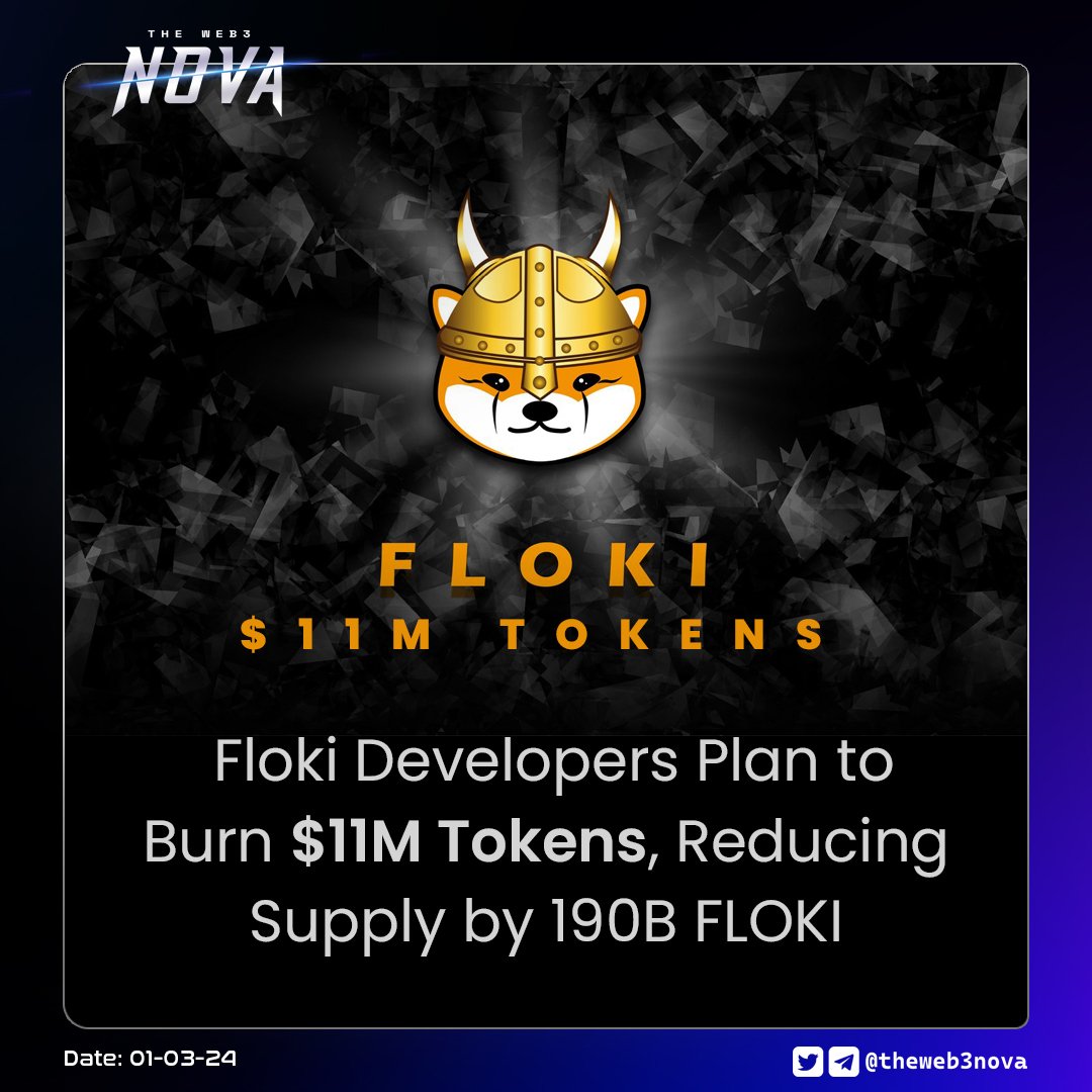 theweb3nova's tweet photo. Floki (FLOKI) devs plan a 2% token burn, removing 190,918,585,431.84 $FLOKI to enhance scarcity and fortify network security. This move, valued at over $11 million, echoes their successful January 2023 burn event that led to a 70% price surge. #CryptoNews #FlokiToken https://t.co/tTKJiFzE4u