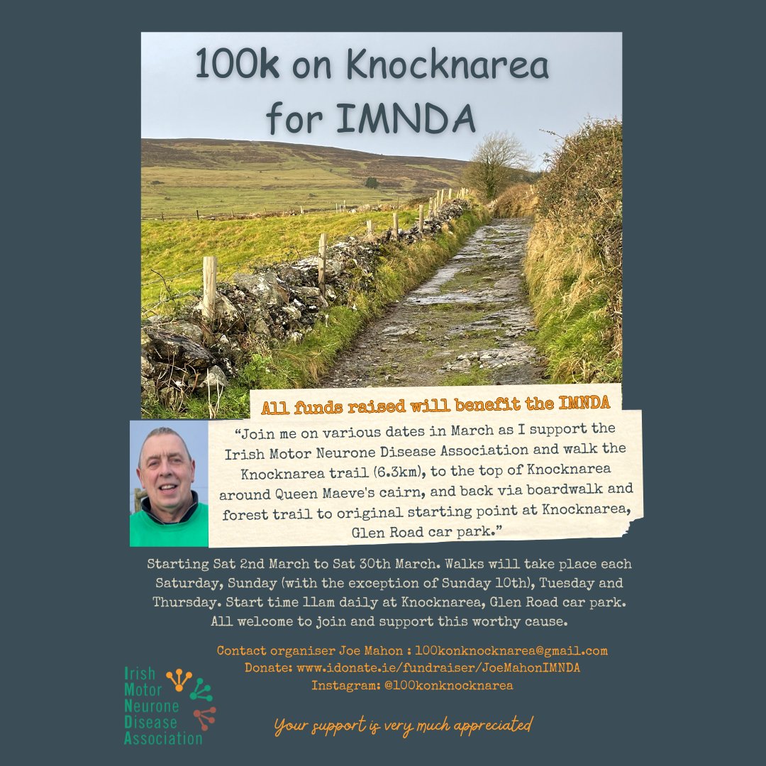 Good luck to Joe Mahon who starts out on his 100k on Knocknarea for @IMNDA starting Sat 2nd March & continuing over the month of March. #MNDAwarenss For more: idonate.ie/fundraiser/Joe…