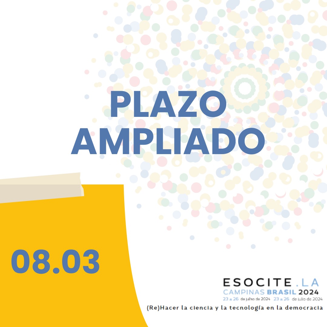 O prazo para submissões de propostas foi prorrogado para dia 08 de março. Inscreva-se em: esocite2024.com.br/submissao

El plazo para la presentación de propuestas fue ampliado para el día 08 de marzo. Inscríbete en: esocite2024.com.br/submissao