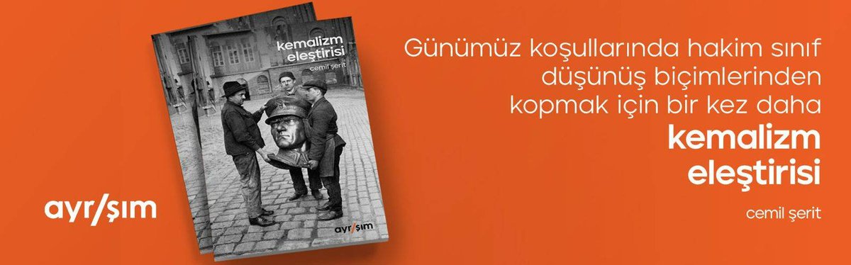 📢📢Yeni kitabımız "Kemalizm Eleştirisi" çıktı!