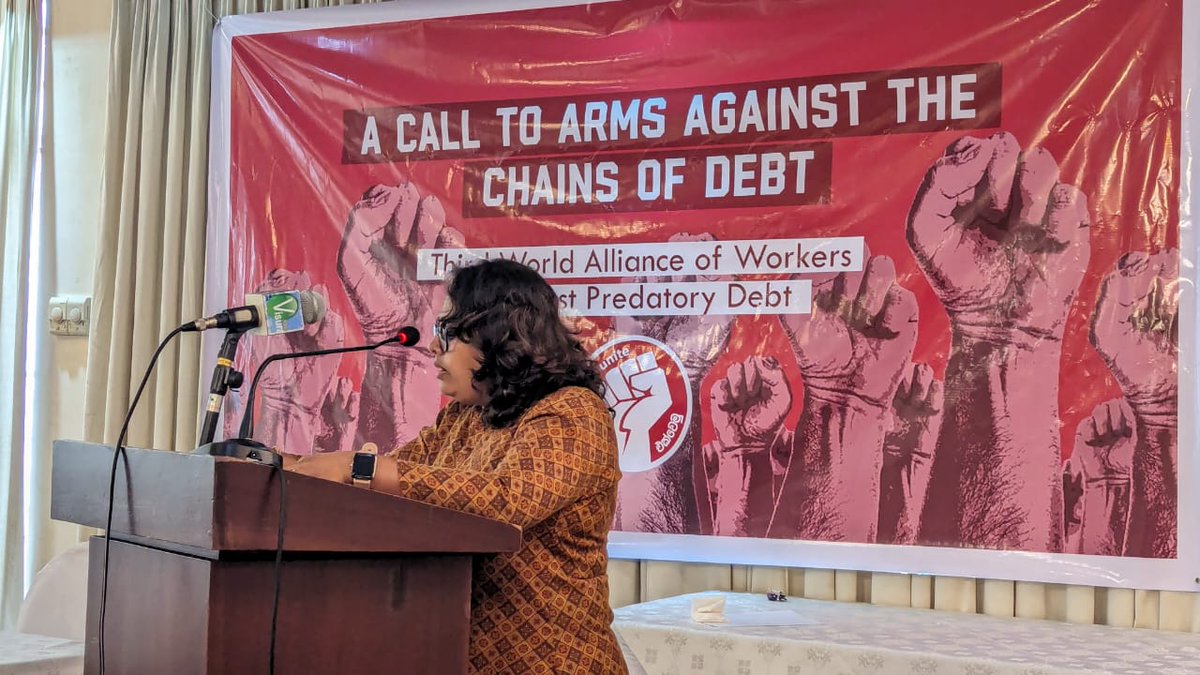 Together, let us work towards a future where the burdens of #debt are lifted from the shoulders of the #workingclass, where justice prevails, & where solidarity knows no bounds. - Ashila Dandeniya, Unite. #debtjustice #lka #workersunite against predatory debt.