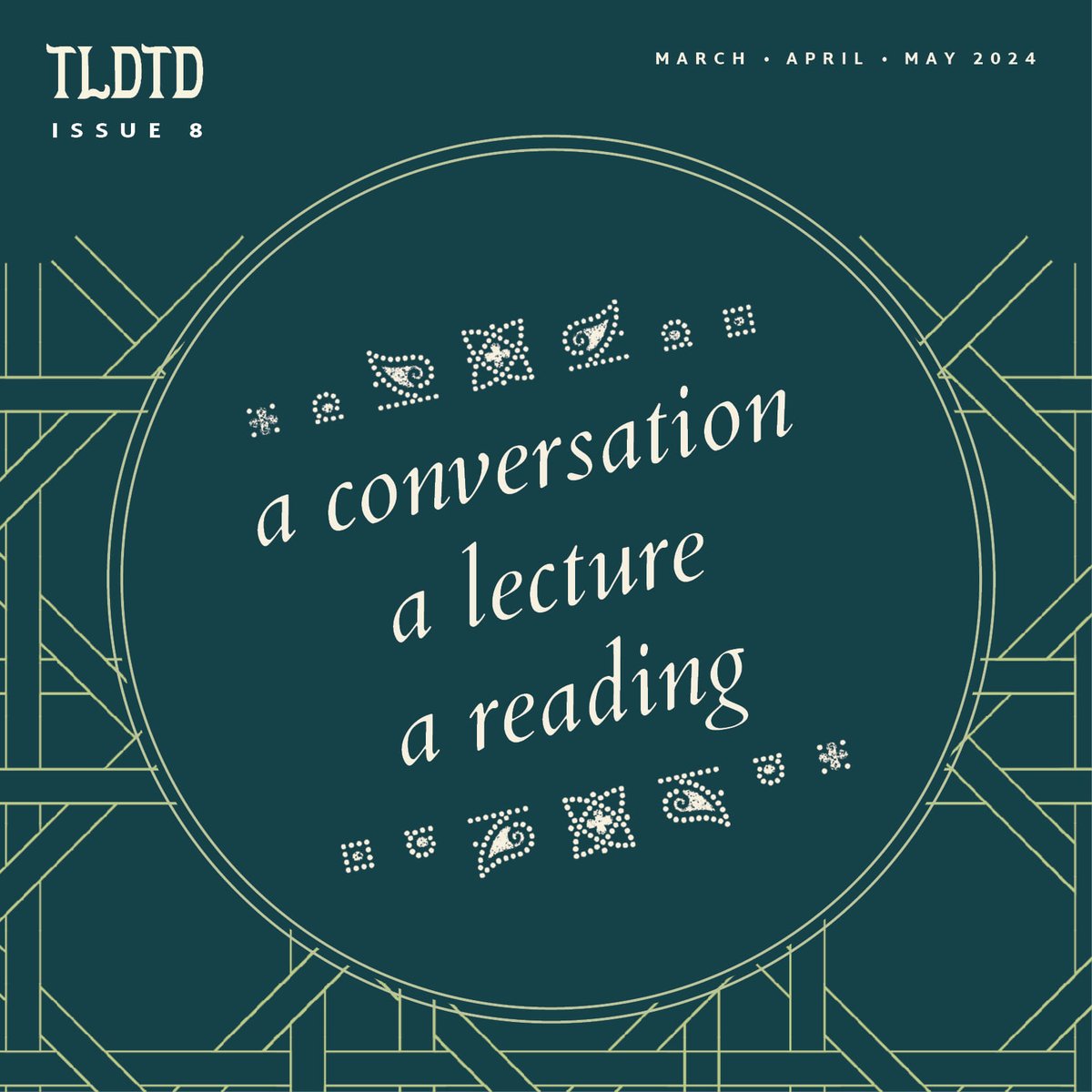 COMING SOON! We're excited to share with you a special virtual events issue, featuring a conversation, lecture &amp; reading by contributors, editors &amp; friends of TLDTD.

For more information on Issue 8, sign up for email updates here: bit.ly/tldtdissue8.
