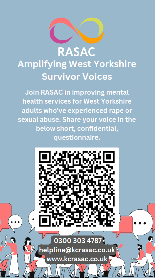 #RASAC are looking for #survivors of rape or sexual abuse, to share their experiences & improve mental health services in West Yorkshire. More👇 #mentalhealth #services #support #yorkshire #westyorkshire #voices #confidential #krasac #rape #sexualabuse #abuse #questionnaire #UK