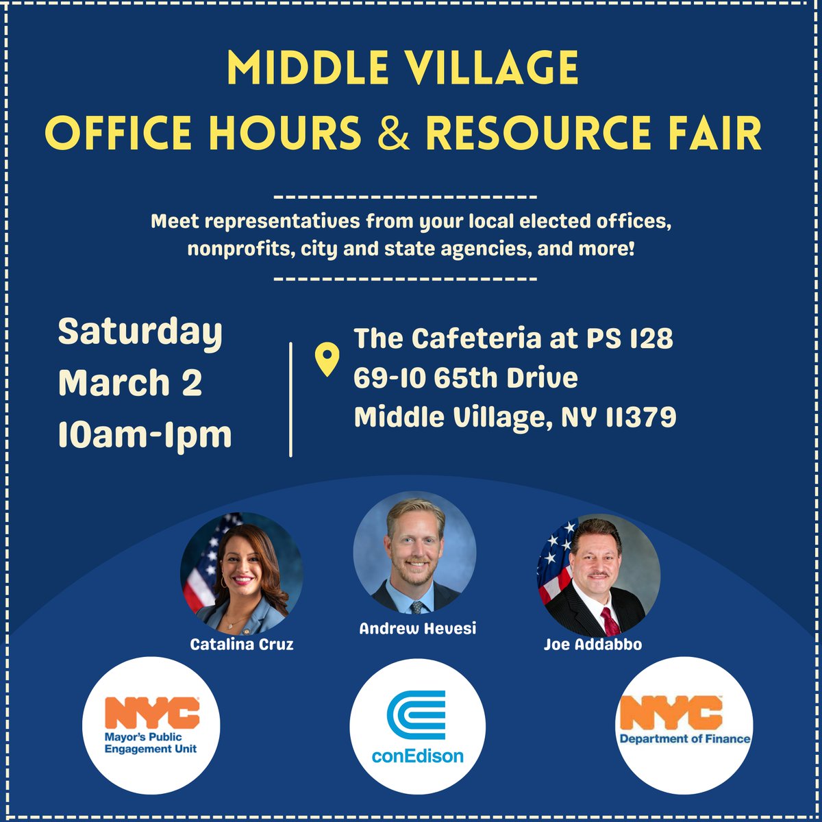 Middle Village! Reminder of our mobile office hours taking place tomorrow (3/2) from 10am-1pm at PS 128, in partnership with @CatalinaCruzNY @SenJoeAddabbo @ConEdison @NYCFinance and @MayorsPEU. Email hevesia@nyassembly.gov with any questions, we hope to see you there!