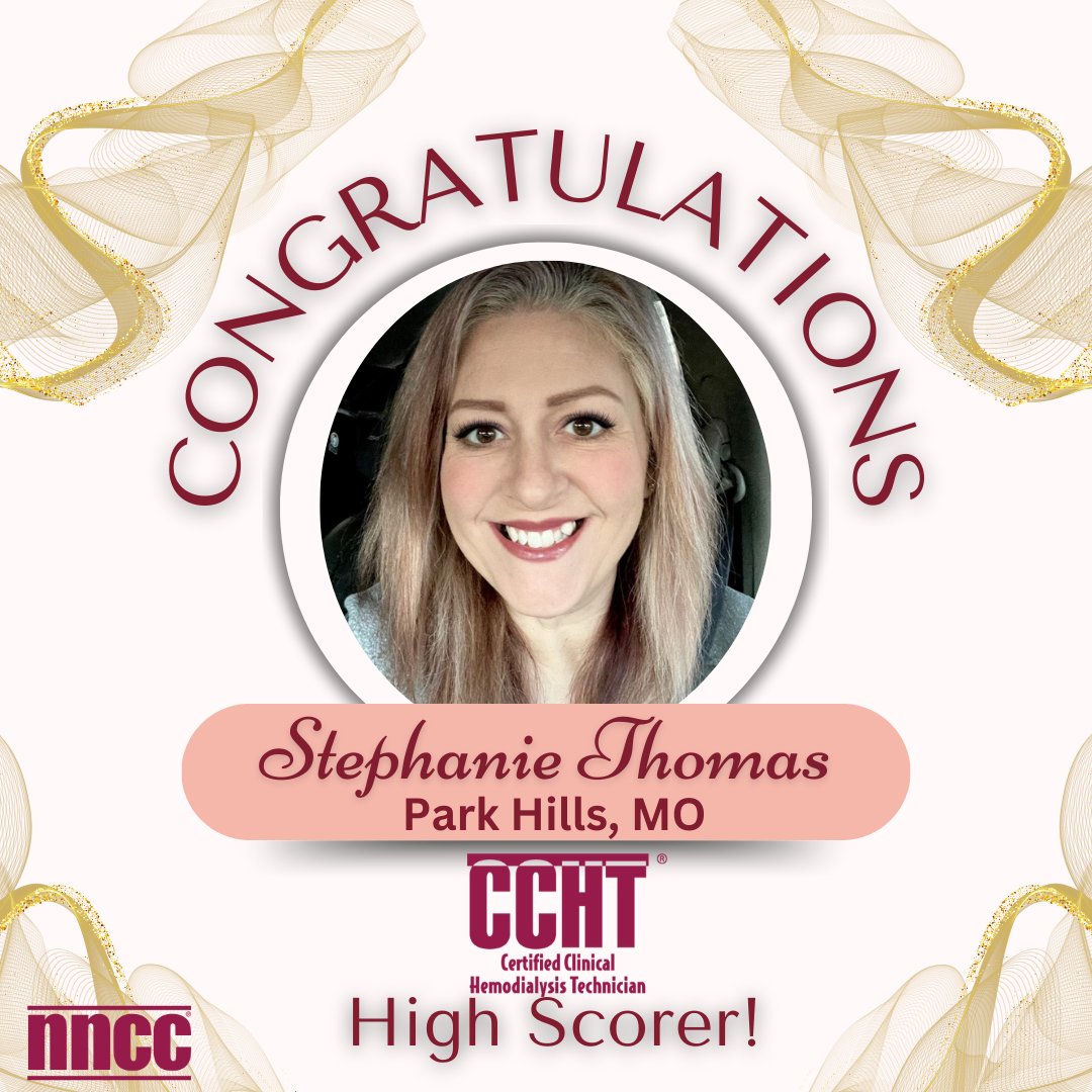 Good morning!  Stephanie is another technician in our four-way tie to achieve the highest score on the CCHT certification examination in 2023!  Congratulations Stephanie! Way to go!

#nephrologynurse #nephrologynurse #nephrologynursing #nephrology #dialysisnurse #dialysistech