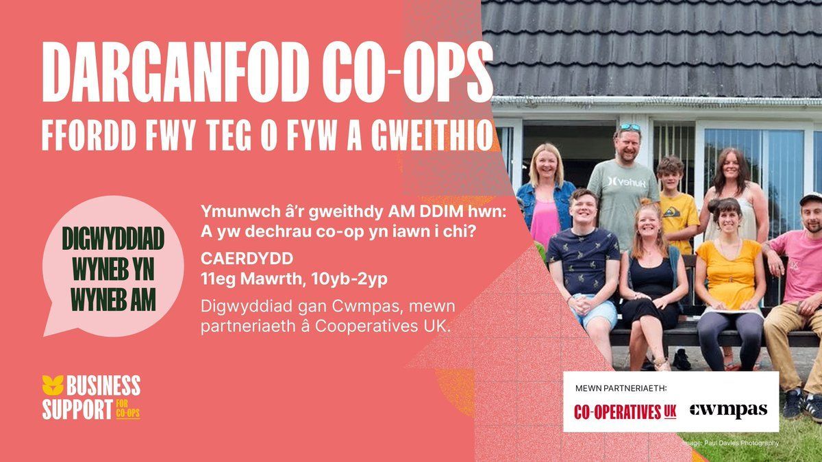 Ydy dechrau Co-op yn iawn i chi? Mae ein cyfres o weithdai rhad ac am ddim yn archwilio buddion mentrau cydweithredol, a gyflwynir gyda @CooperativesUK, yn cychwyn mis yma. Mynnwch eich tocynnau am weithdai yng Nghaerdydd, y Drenewydd, a Llandudno. 🎟️: buff.ly/3Ie4PBv