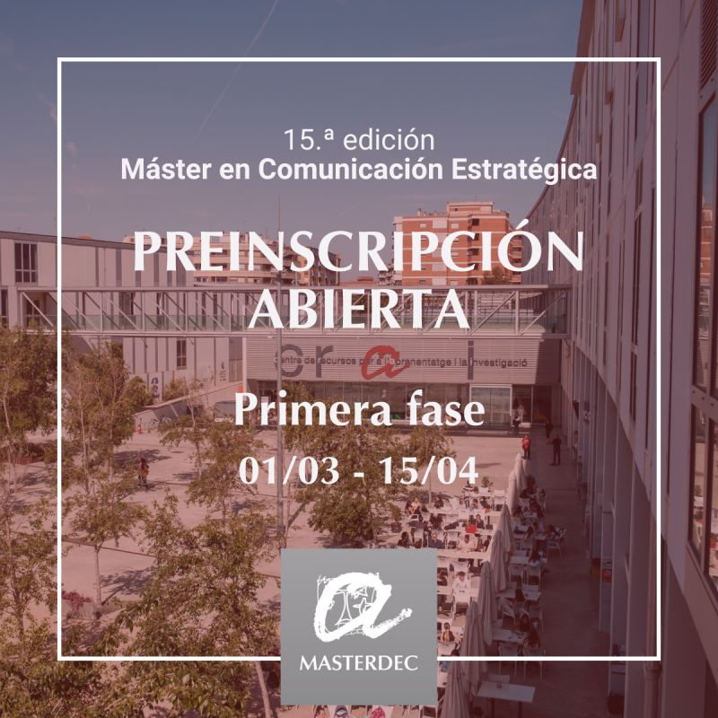 Masterdec URV (@masterdecurv) on Twitter photo 📆 #Masterdec
👉 Hasta el 15 de abril están abiertas las preinscripciones para la 15.ª edición del Máster en Comunicación Estratégica de la Universitat Rovira i Virgili.
ℹ️ Encuentra más información en masterdec.net
📧¿Dudas y preguntas? Escríbenos a master@urv.cat 📆 #Masterdec
👉 Hasta el 15 de abril están abiertas las preinscripciones para la 15.ª edición del Máster en Comunicación Estratégica de la Universitat Rovira i Virgili.
ℹ️ Encuentra más información en masterdec.net
📧¿Dudas y preguntas? Escríbenos a master@urv.cat