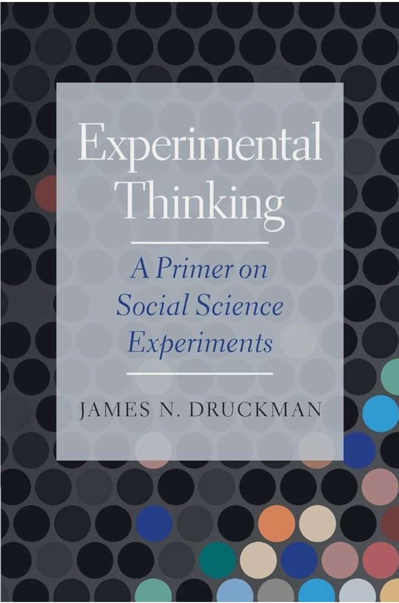 Had the honor of reviewing Jamie Druckman’s book, “Experimental Thinking” for POQ. If you do experiments, get this book. Aside from the fact that Jamie is an incredible (and kind!) scholar, the book has more wisdom-per-page than anything I’ve ever read. academic.oup.com/poq/advance-ar…