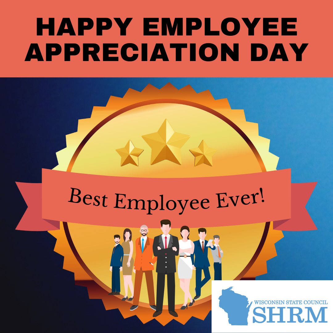 Happy Employee Appreciation Day from Wisconsin State Council SHRM!

Tag someone below whom you appreciate in your workplace...