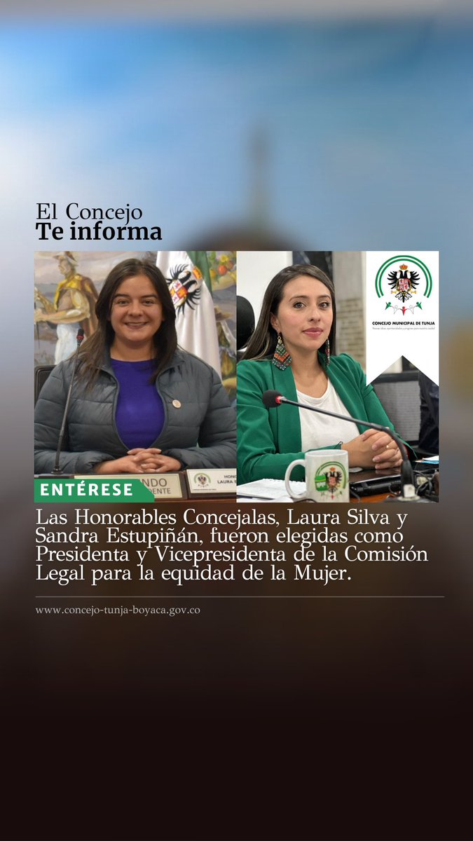 👉🏻 Las Honorables Concejales, Laura Silva y Sandra Estupiñán, fueron elegidas como Presidenta y Vicepresidenta de la Comisión Legal para la equidad de la Mujer.