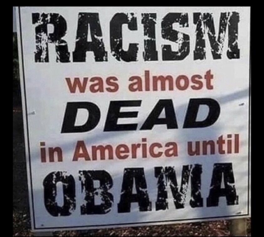 Obama can be credited with causing separation between blacks and whites. #HIAW