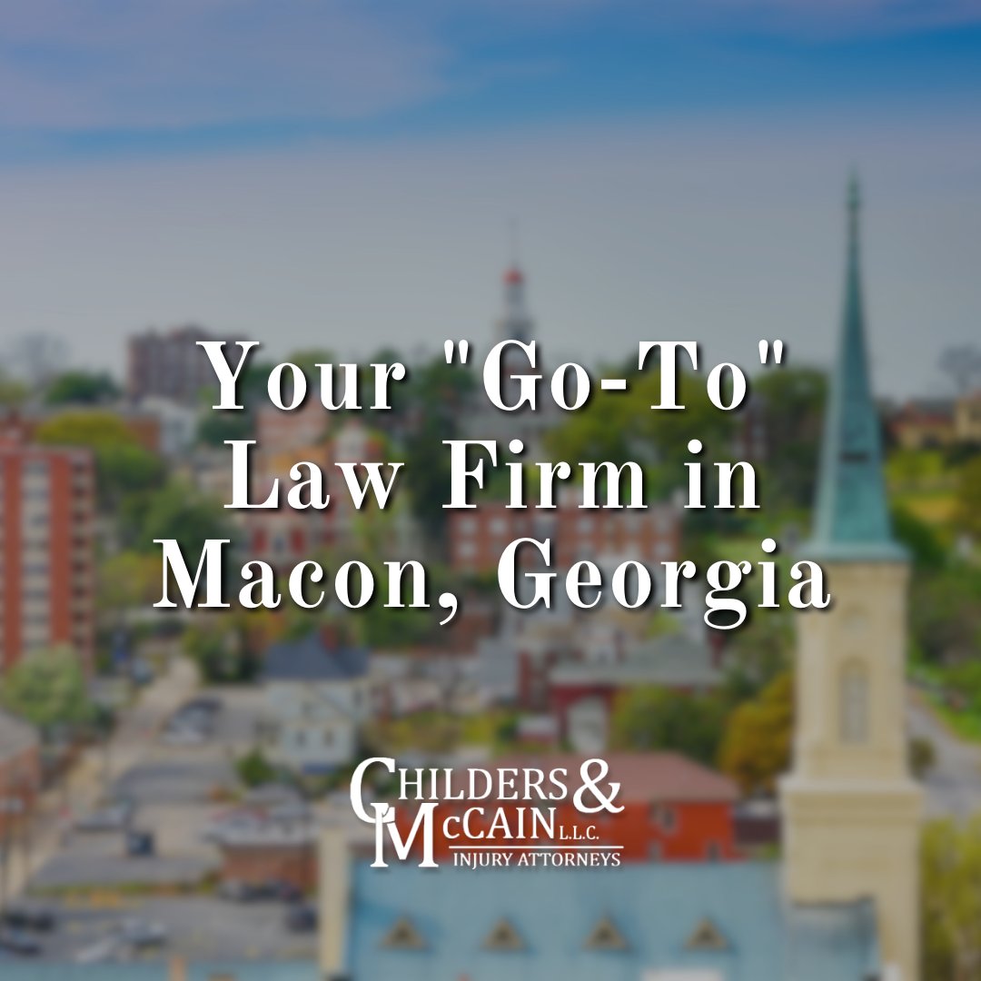 Childers & McCain, LLC provides top-quality legal services to Georgia residents from our office in Macon. Call 478-209-2864 to schedule a free consultation.

#ChildersMcCain #GeorgiaAttorneys #Lawyers #InjuryLawFirm #LegalHelp #Attorneys
