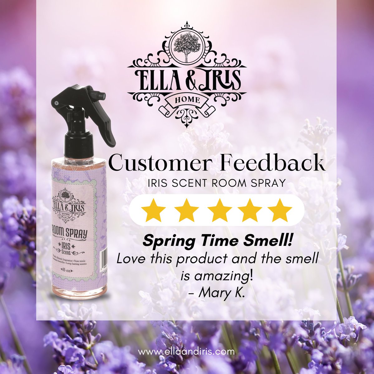 Mary knows the secret to welcoming spring vibes! Her love for our product and the captivating scent is the ultimate #FridayFaves. Thanks for sharing the love for Ella & Iris Home!

#EllaAndIrisHome #HomeFragrance #FridayFaves #CustomerFeedback #ProductReview #RoomSpray