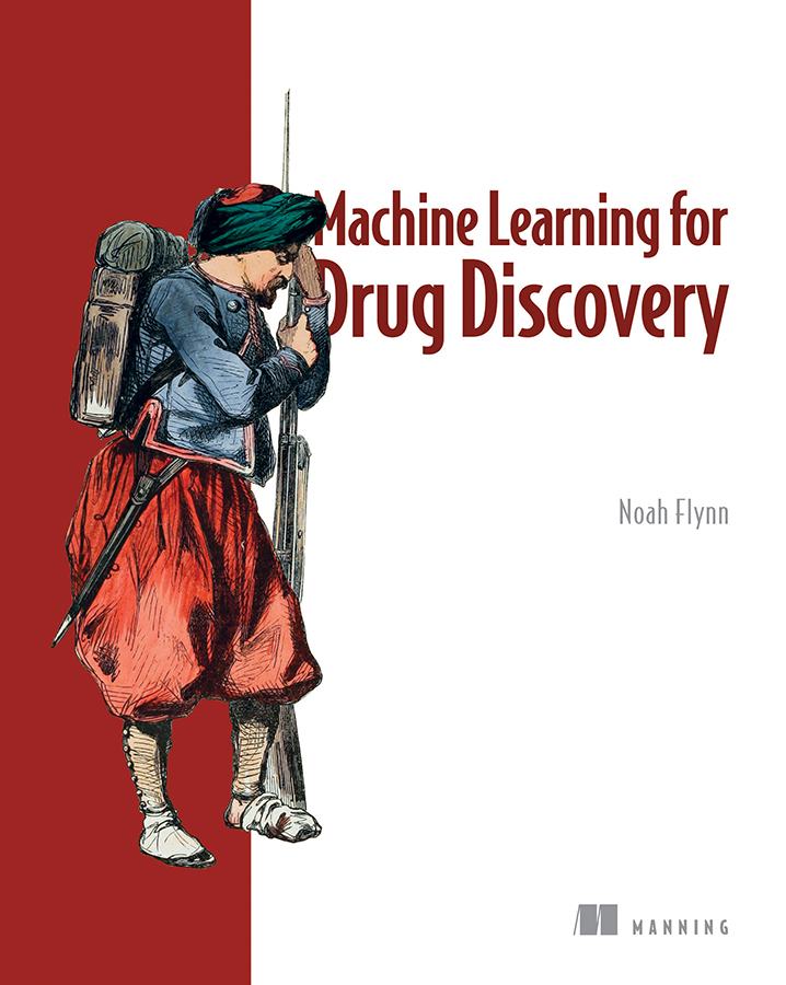 📣 New in MEAP! 📣

Machine Learning for Drug Discovery by Noah Flynn
https://t.co/3W4r6mbKuZ

Discover how #MachineLearning, #DeepLearning, and #GenAI have transformed the pharmaceutical pipeline as you get a hands-on introduction to building models with #PyTorch.

#ManningBooks 