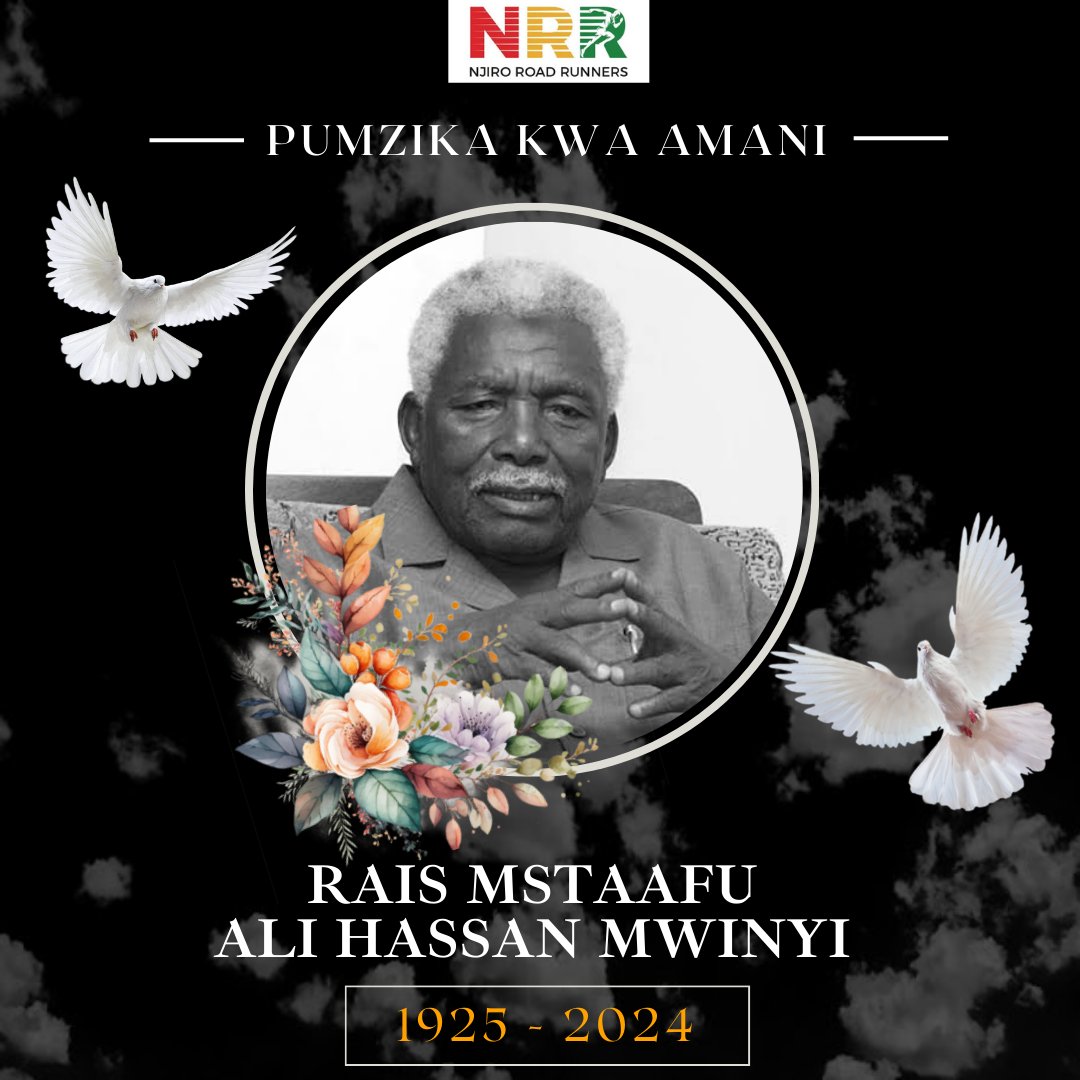 Pumzika kwa Amani(Rest In Peace) Rais Mstaafu Ali Hassan Mwinyi