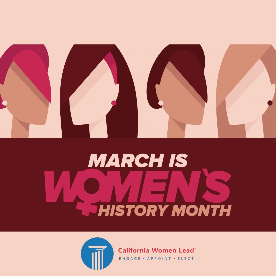 March is one of our favorite times to celebrate &amp; honor women. In March, we will be sharing stories of amazing women that have built CA Women Lead! Plus, upcoming programs for newly elected women, women seeking appointments, &amp; more. 

Happy Women's History Month!