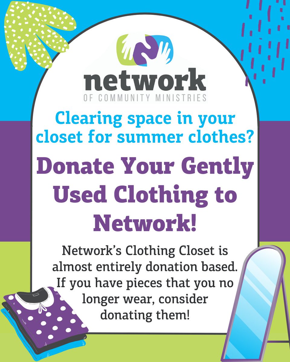 March is here, and it's spring cleaning season! As you tidy up, remember Network's Clothing Closet welcomes new/gently used clothes. Drop off donations at our Clothing Donation Door on the right side of the building during service hours. Thank you for supporting our neighbors!