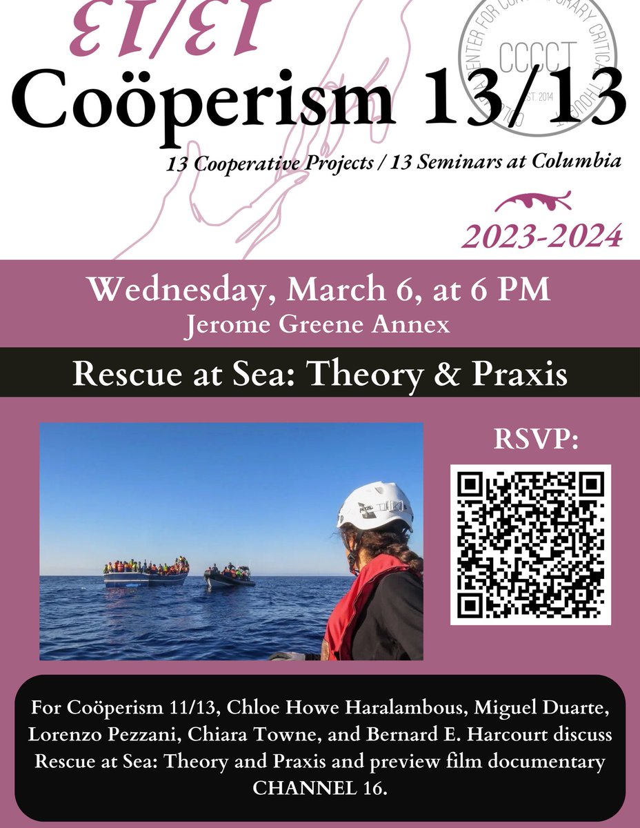 Join us on Wednesday (3/6) for Coöperism 11/13 on Rescue at Sea @Columbia! We have a stellar lineup of panelists joining us, all of whom have been on the ground, studying and documenting the migrant crisis in the Mediterranean. Please RSVP here: eventbrite.com/e/cooperism-11…