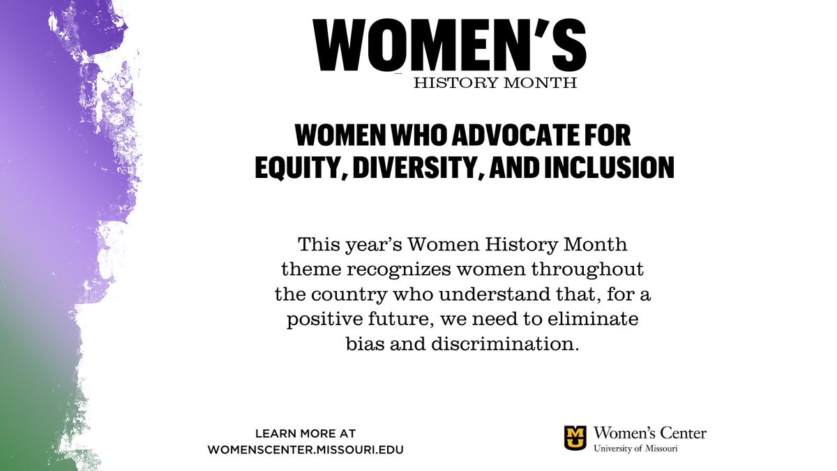 Happy Women’s History Month! Join us as we celebrate “Women Who Advocate for Equity, Diversity and Inclusion.” Stay engaged with us this month as we have some awesome events in store.

View full calendar here: womenscenter.missouri.edu/programs/women…