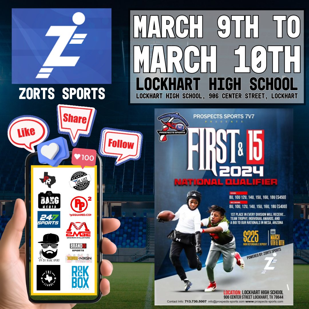 prospects7on7's tweet photo. Get ready to dominate the field! Prospects Sports Tournaments returns on March 9th and 10th at Lockhart High School – sign up NOW exclusively via the #ZortsApp.

@IAMEPIC247 @THELIST7v7 @Coast2Coasttc
@bangmediatx @BrandidSports @AlldayOstate @Marchen44 @TXTPShow https://t.co/cHrSeIOgjt
