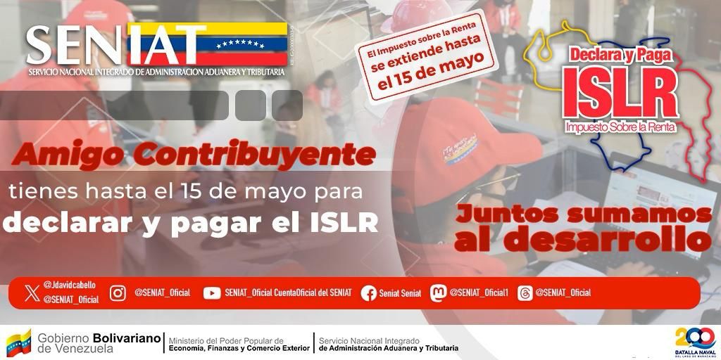 Amigo contribuyente: tienes un nuevo plazo para pagar tus impuestos. Hasta el #15May podrás honrar tu compromiso con Venezuela. #JuntosSumamosAlDesarrollo