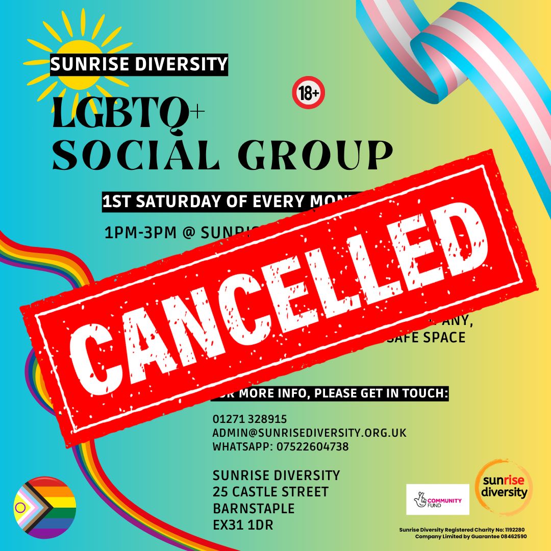 We are sorry to say that due to staff shortages, this months LGBTQ+ social group in Barnstaple tomorrow will be cancelled. We will be back for the next group on the 6th April, and keep an eye on our social media for more upcoming LGBTQ+ activities across Northern Devon!