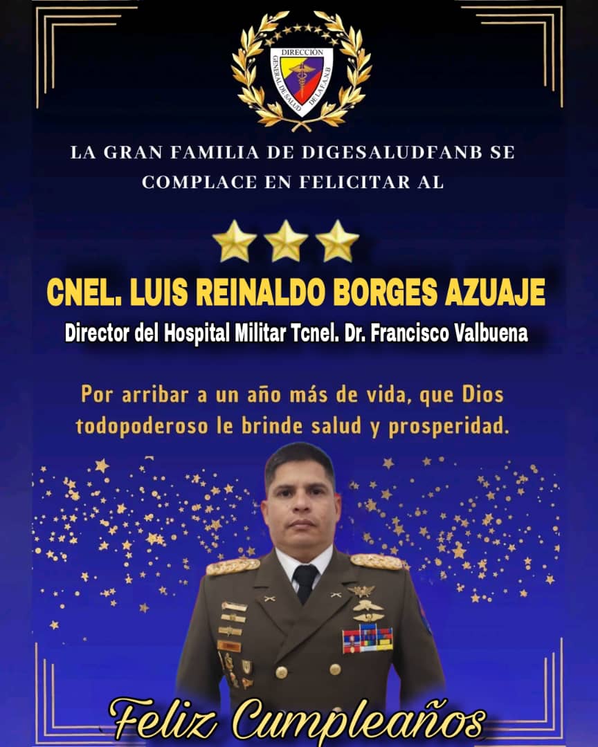DigesaludFANB's tweet photo. #01Mar || La Gran Familia de @DigesaludFANB se complace en Felicitar al Cnel. Luis Reinaldo Borges Azuaje, Director del Hospital Militar Tcnel. Dr. Francisco Valbuena, por arribar a un año más de vida.
¡Felicidades y éxitos!. https://t.co/H99wXIOgQW