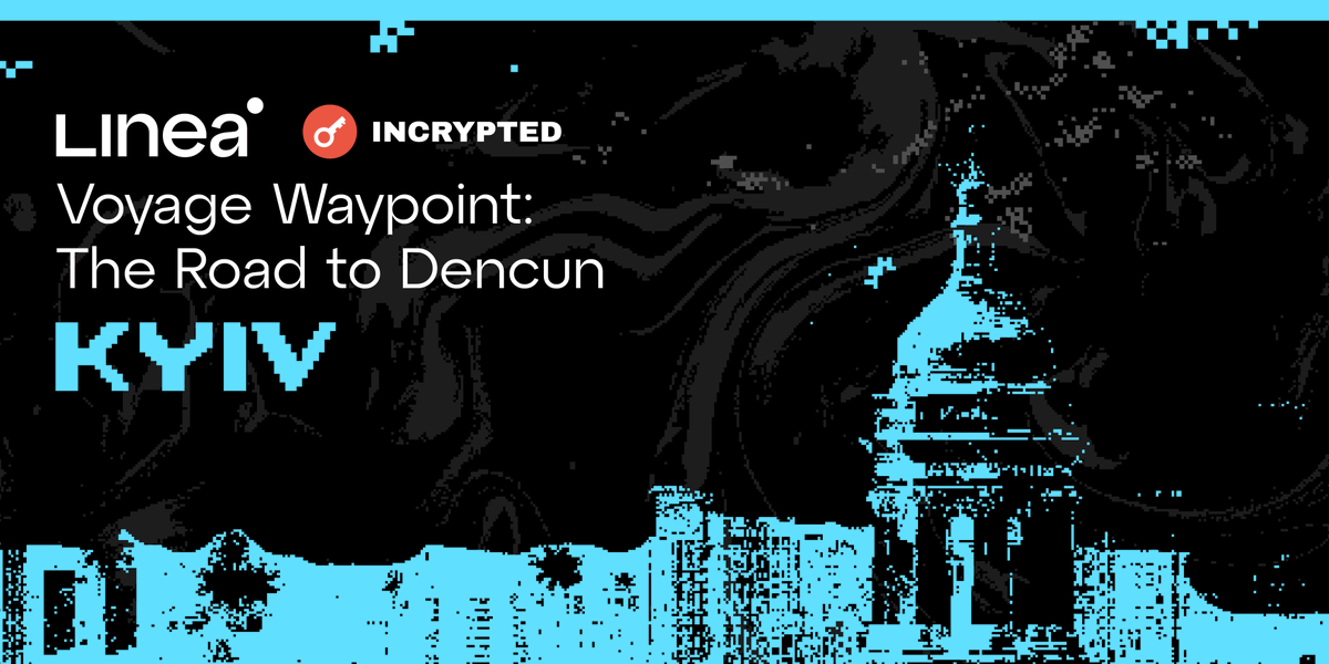 LineaBuild's tweet photo. Next stop: Kyiv! ✈️🥳

Join us on Mar 9, 4pm-9pm for the Linea Voyage Waypoint: Road to Dencun.✨ @incrypted

Sign up here: https://t.co/7R1477QcAW https://t.co/RXaKZmXvHS