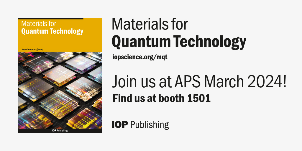 Are you attending <a href="/APSphysics/">American Physical Society</a> March Meeting next week? 

IOP Subject Commissioning Editors @PierMorgante and <a href="/DylanStoran/">Dylan Storan</a> will be on hand to answer any questions you have about publishing in MQT.

Find them at booth 1501 on Tuesday afternoon!

#apsmarch