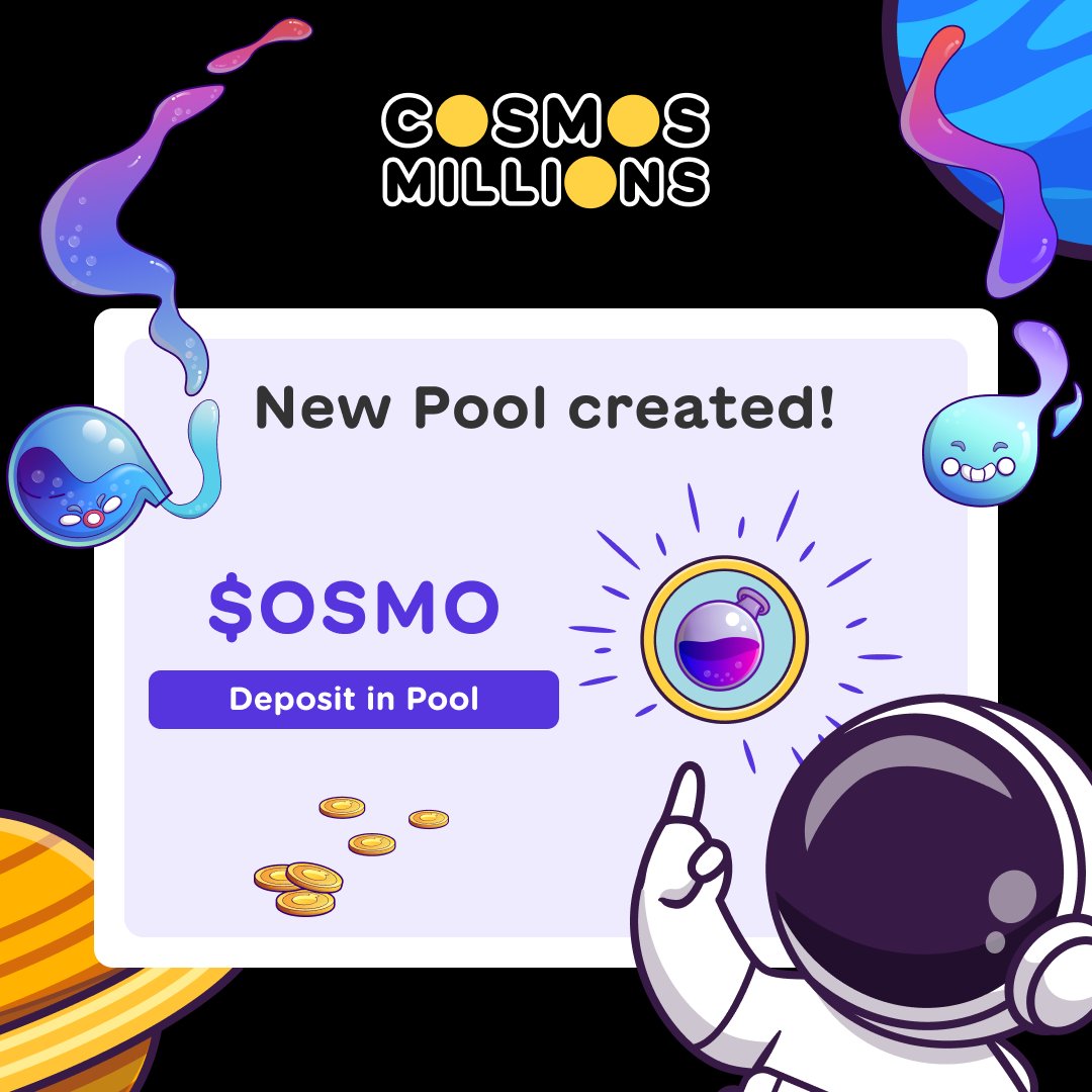 CosmosMillions's tweet image. 🧪 Gm @osmosiszone fam!
✔ The $OSMO pool has been successfully created
🏆 You can deposit your tokens to get a chance to win prizes
💰 6,500 $OSMO of sponsorship to boost the prize pool