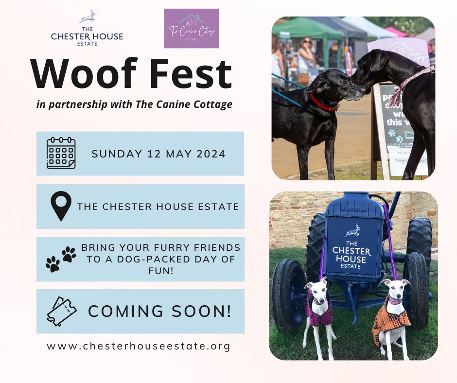 Save the date - Sunday 12th May 2024 Back by popular demand, Woof Fest is returning! In partnership with The Canine Cottage, bring your furry friends to a festival dedicated to them! Keep an eye out for more information!