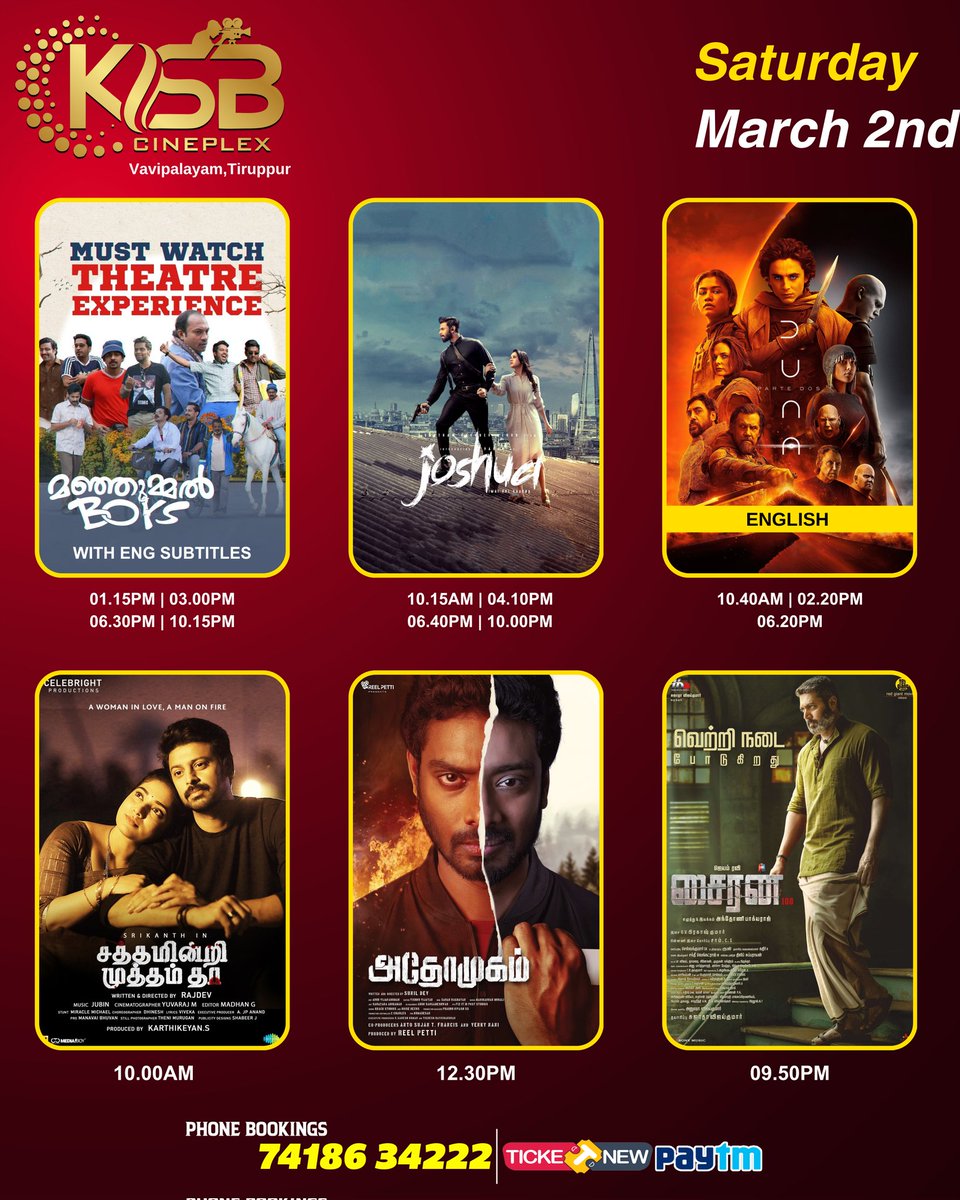 Weekend Bookings Open for  #ManjummelBoys , #Siren , #JOSHUA , #DunePart2 , #SathamindriMuthamtha & #Athomugam

book your tickets at 🎟️ m.paytm.me/ksbcineplex 

#RGBLaser #KSBCineplex #Tiruppur #DolbyAtmos