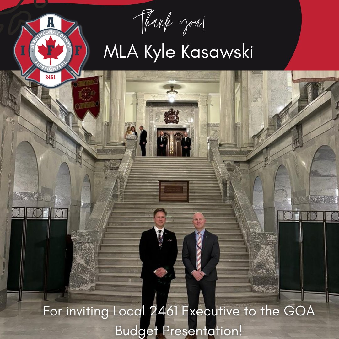 Members of your #strathconafirefighters Local 2461 Executive we're invited to attend the @youralberta budget presentation this week. We wish to thank MLA Kyle Kasawski @kylekasawski for the invitation!