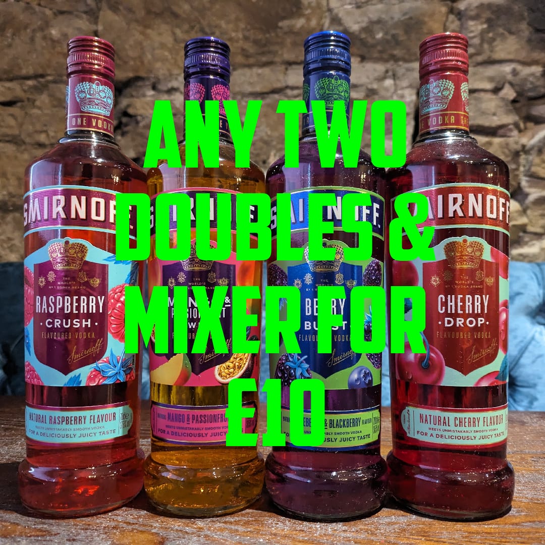 Add some flavour to your Vodka drink🍹Any Two Doubles &amp; mixer for just £10 🎉🎉 #smirnoff #vodka #horwich