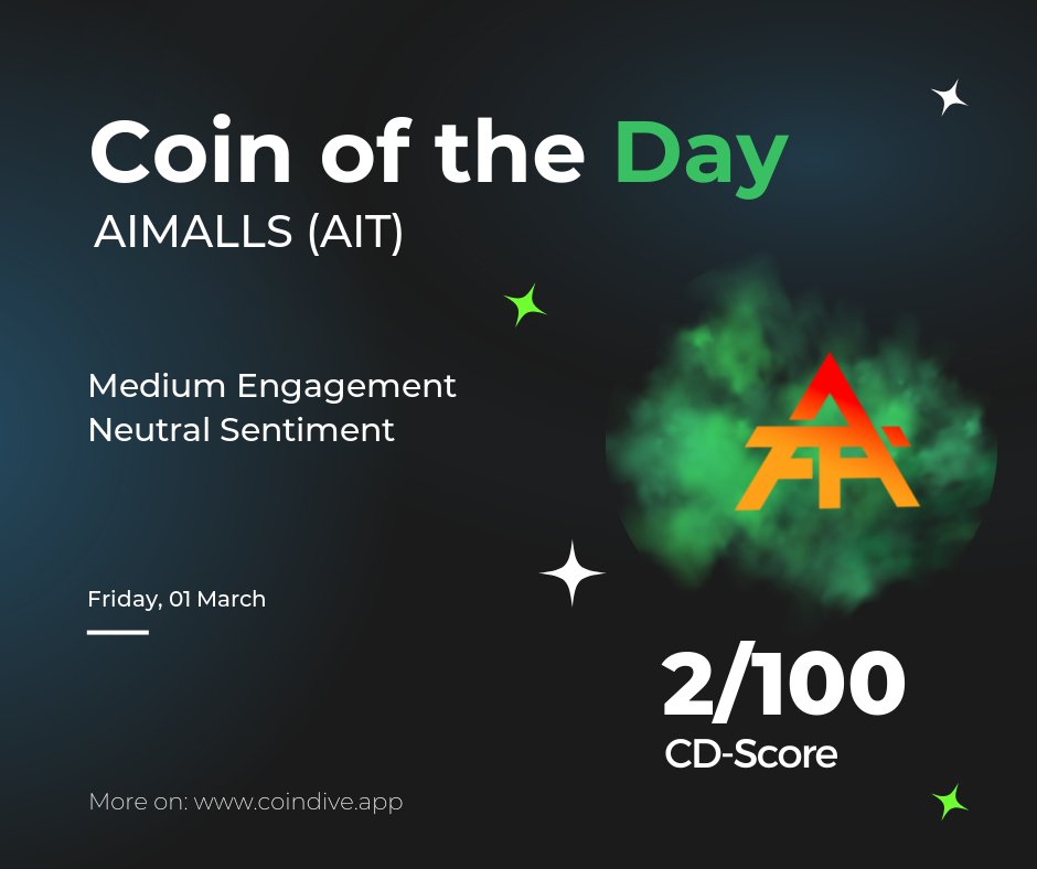 🚀 #CoinOfTheDay Spotlight: #AIMALLS 📈

Trending Metrics:
* Activity Increase: 🔺50%
* Sentiment Score: 53
* Engagement Level: 38

Community Buzz:
🗨️ The #AIMALLS community celebrates a fiery week filled with breakthroughs and a stellar recap on weekly achievements.
🤝